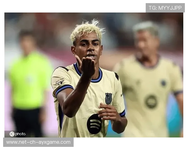 巴塞罗那持续进攻，亚马尔影响力拉满